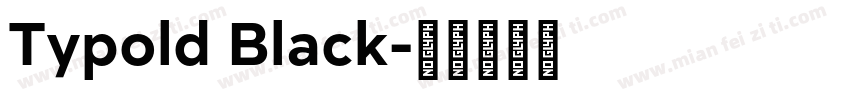 Typold Black字体转换